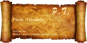 Pech Tihamér névjegykártya